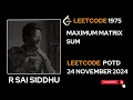 MAXIMUM MATRIX SUM LEETCODE 1975 LEETCODE