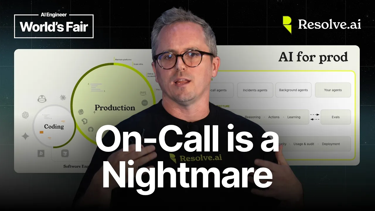 Always-on agents run production without the on-call tax — Justin Smith, Resolve AI: video thumbnail