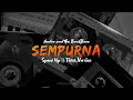 Lagu sempurna speed up tiktom version