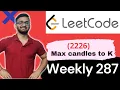 2226 Maximum Candies Allocated to K Children Leetcode Weekly Contest 287 Leetcode 2226