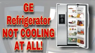 How to Fix GE Side by Side Refrigerator Not Working Lights On NO COOL Model
