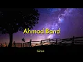 Ahmad Band - SUDAH ( Unofficial Lyrics )