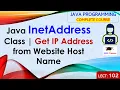 L102 Java InetAddress Class Get IP Address from Website Host Name Java Lectures in Hindi