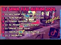 Download Lagu DJ JAWA FULL ALBUM VIRAL TIKTOK 2024 - DJ AKU SADAR DIRI SADAR POSISI X SUMEBYAR JANTUNGKU (TULUS)