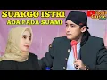 Download Lagu BERSIH RUMAH BUKAN TUGAS ISTRI TUGASNYA HANYA TAAT PADA SUAMI , JIKA SUAMI PERINTAH ISTRI HARUS TAAT