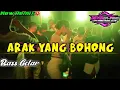 Download Lagu ×ARAK YANG BOHONG🔥🌴 PARTY SENTAK FULL GETAR_(Devid GmPand) TERBARU❗️❗️