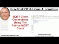 MQTT client connections Using The Python MQTT Client