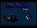 Falling Up by KrmaL 100 COMPLETE My first extreme demon Geometry Dash