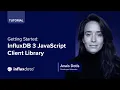 Getting Started InfluxDB 3 JavaScript Client Library