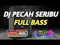 DJ VIRAL PECAH SERIBU FULL BASS HOREG