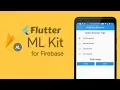Flutter MLKit Tutorial For Firebase Machine Learning Android iOS