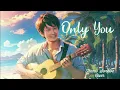 Download Lagu Only You - Joseph Vincent (Acoustic Live cover By Thanis Sonkloe)