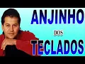 Download Lagu ANJINHO DOS TECLADOS 100% SERESTA