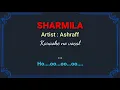 Lagu SHARMILA (Karaoke no vocal) - Ashraff