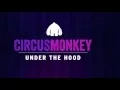 CircusMonkey Under the Hood