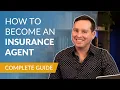 How to Become a Licensed Insurance Agent - A Step-by-Step Guide