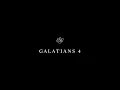 Galatians 4 - English Standard Version ESV