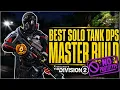 The Division 2 BEST SOLO NO PROTOTYPE TANK DPS Build for MASTER Difficulty Pentagon Mission