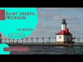 Discover The Charming Waterfront Town Of St Joseph Michigan