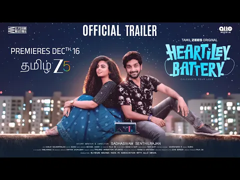 Heartiley Battery | Official Trailer | Tamil ZEE5 Original |Guru Lakshman, Padine Kumar | Watch Now