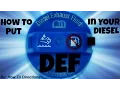 How to Put BlueDEF Diesel Exhaust Fluid - DEF in your Diesel Vehicle