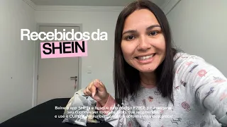 RECEBIDOS DA SHEIN 