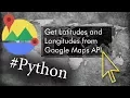 Get Geographical Coordinates from Google Maps API for any Address Real Python example