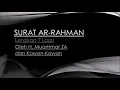 Lagu H.MUAMMAR ZA DAN KAWAN- KAWAN, 7 variasi lagu surat Ar Rahman #channel ilahi