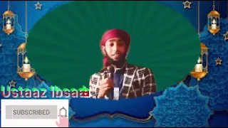 ustaaz ibsaa hassan sena ajaiba shamaraan islamumarati akan aka jabduudha