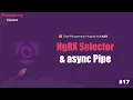 Using the Async Pipe with NgRx Selectors for Cleaner Code NgRx Course