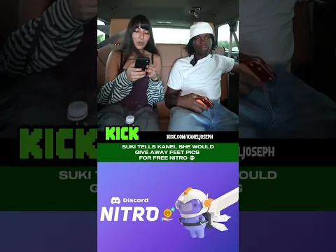 SUKI TELLS KANEL SHE WOULD GIVE AWAY FEET PICS FOR FREE NITRO 💀