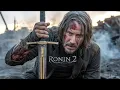 Download Lagu 47 Ronin 2 🎬 (2025) New Premiere Hollywood Full Action Movie - Free English Action Movie 2025