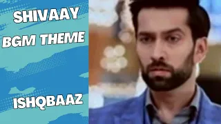 shivaay singh oberoi angry theme bgm ishqbaaz yaar bgms 