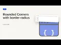 CSS Series Rounded Corners with border-radius