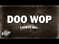 Lauryn Hill - Doo Wop That Thing