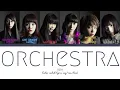 BiSH - Orchestra (オーケストラ) (Kan/Rom/Eng) (Color Coded Lyrics)