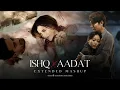 Download Lagu 🎵 Ishq x Aadat Mashup (Extended Version) 🎵 | @SunixThakor x @SagarSwarup |  Trending Audio