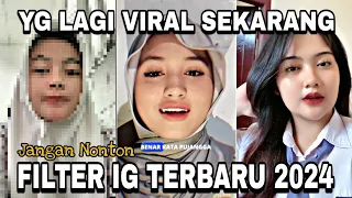 Download FILTER INSTAGRAM TERBARU 2024 YG LAGI VIRAL PART 38 || EFEK IG TEEBARU 2024 MP3