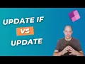 Power Apps UpdateIf function vs Update
