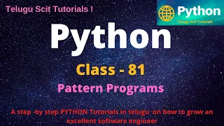 Python Class-81 Pattern Programs Python Tutorial for Beginners - in Telugu and English