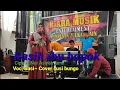 Download Lagu Kasih ibu bapak~ Voc, Susi bungo~ Cip, Hj, Nur asiyah jamil~ Cover kiara musik