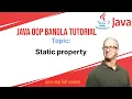 java oop bangla tutorial 2 2 Static property and method