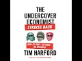 Lagu Undercover Economist Strikes Back: How to Run - or Ruin - an Economy - Tim Harford