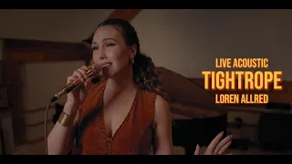 tightrope live acoustic loren allred