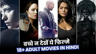 top 10 best 18 adult hollywood movies in hindi u0026 english best unrated movies part 9