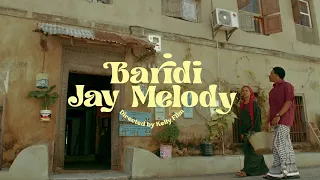 Jay Melody Baridi Official Video 