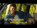 Runner Trailer