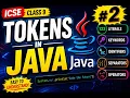 Java Tokens Explained Keywords Identifiers Literals Operators Separators ICSE Class 9 Computer