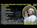 Download Lagu AZ ZAHIR FULL ALBUM NASABE KANJENG NABI SHOLAWAT HABIB BIDIN VIRAL TIKTOK AUDIO JERNIH FULL BASS