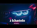 Download Lagu 🔥 2 Khatole | Masoom Sharma New Haryanvi Song 2025 | Latest Hit 🎶 | bass song 🔊
